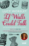 If Walls Could Talk: An intimate history of the home Main