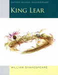 Oxford School Shakespeare: King Lear: Oxford School Shakespeare