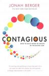 Contagious: How to Build Word of Mouth in the Digital Age