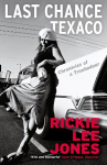 Last Chance Texaco: Mojo magazine's Book of the Year Main