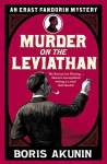 Murder on the Leviathan: Erast Fandorin 3 New edition