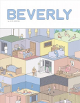 Beverly: A Darkly Funny Portrait of Middle America Seen Through the Stunted, Numb Minds of its Children