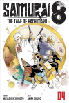 Samurai 8: The Tale of Hachimaru, Vol. 4: The Tale of Hachimaru