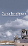 Sounds from Heaven: The Revival on the Isle of Lewis, 1949-1952 Revised ed.
