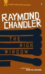 High Window: Classic Hard-Boiled Detective Fiction