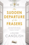 Sudden Departure of the Frasers: From the author of ITV's Our House starring Martin Compston and Tuppence Middleton