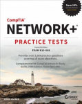 CompTIA Networkplus Practice Tests Exam N10-008, 2e: Exam N10-008 2nd Edition
