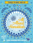 All About Hanukkah: Things to Make and Do