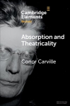 Absorption and Theatricality: On Ghost Trio New edition