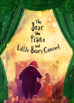 Bear, the Piano and Little Bear's Concert Illustrated Edition