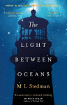 Light Between Oceans: The heartrending Sunday Times bestseller and Richard and Judy pick