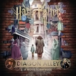 Harry Potter - Diagon Alley: A Movie Scrapbook