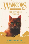 Warriors Super Edition: Firestar's Quest: Firestar's Quest illustrated edition