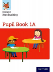 Nelson Handwriting: Year 1/Primary 2: Pupil Book 1A, Year 1/Primary 2