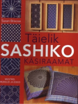 T&Auml;IELIK SASHIKO K&Auml;SIRAAMAT, SUSAN BRISCOE