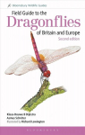 Field Guide to the Dragonflies of Britain and Europe: 2nd edition 2nd Revised edition