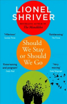 Should We Stay or Should We Go