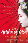 Geisha of Gion: The True Story of Japan's Foremost Geisha Reissue