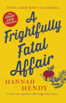 A Frightfully Fatal Affair