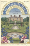 Morville Hours: The Story of a Garden UK ed.