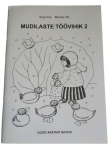 &Otilde;ppevihik Mudilaste t&ouml;&ouml;vihik 2
