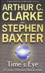 Time's Eye: A Time Odyssey Book One