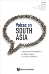 Voices On South Asia: Interdisciplinary Perspectives On Women's Status, Challenges And Futures