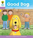 Oxford Reading Tree: Level 1plus: More First Sentences C: Good Dog