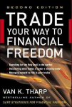 Trade Your Way to Financial Freedom 2nd edition