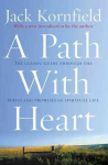 Path With Heart: The Classic Guide Through The Perils And Promises Of Spiritual Life