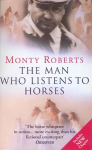 Man Who Listens To Horses: The worldwide million-copy bestseller