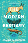 Modern Bestiary: A Curated Collection of Wondrous Creatures