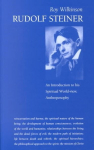 Rudolf Steiner: An Introduction to His Spiritual World-View, Anthroposophy