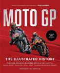 MotoGP: The Illustrated History 2023 Revised and updated