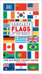 Complete Flags of the World: The Ultimate Pocket Guide, Complete Flags of the World: The Ultimate Pocket Guide