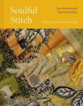 Soulful Stitch: Finding creativity in crisis, Soulful Stitch: Finding creativity in crisis