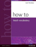 How to Teach Vocabulary, How to Teach Vocabulary