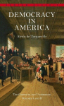 Democracy in America: The Complete and Unabridged Volumes I and II, Democracy in America: The Complete and Unabridged Volumes I and II