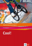 Cool! / Englisch zur Berufsvorbereitung/Berufseinstiegsklassen. Lehr-/Arbeitsbuch, Cool! / Englisch zur Berufsvorbereitung/Berufseinstiegsklassen. Lehr-/Arbeitsbuch