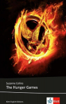 The Hunger Games: Englische Lekt&uuml;re f&uuml;r das 3., 4. und 5. Lernjahr, The Hunger Games: Englische Lekt&uuml;re f&uuml;r das 3., 4. und 5. Lernjahr