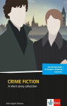 Crime fiction: A short story collection. Englische Lekt&uuml;re ab dem 4. Lernjahr, Crime fiction: A short story collection. Englische Lekt&uuml;re ab dem 4. Lernjahr