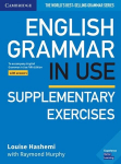 English Grammar in Use Supplementary Exercises. Book with answers. Fifth Edition, English Grammar in Use Supplementary Exercises. Book with answers. Fifth Edition