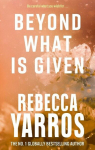 Beyond What is Given, Beyond What is Given
