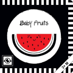Baby Fruits: Kontrastbuch f&uuml;r Babys mit &Ouml;ffnungen &middot; kontrastreiche Bilder angepasst an Babyaugen &middot; Schwarz Wei&szlig; Prim&auml;rfarben Buch f&uuml;r Neugeborene &middot; Mein erstes Bilderbuch &middot; Montessori Buch, Baby Fruits: Kontrastbuch f&uuml;r Babys mit &Ouml;ffnungen &middot; kontrast ...