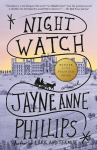 Night Watch (Pulitzer Prize Winner): A Novel, Night Watch (Pulitzer Prize Winner): A Novel