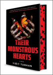 Their Monstrous Hearts: A Gothic Horror Novel with a Dual Timeline and a Suspenseful Mystery, Their Monstrous Hearts: A Gothic Horror Novel with a Dual Timeline and a Suspenseful Mystery
