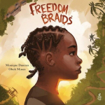 Freedom Braids, Freedom Braids