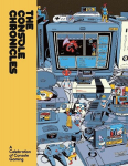 The Console Chronicles, The Console Chronicles
