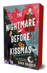 The Nightmare Before Kissmas: A Royals and Romance Novel, The Nightmare Before Kissmas: A Royals and Romance Novel