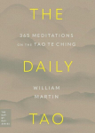 The Daily Tao: 365 Meditations on the Tao Te Ching, The Daily Tao: 365 Meditations on the Tao Te Ching